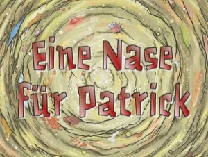 107b Episodenkarte-Eine Nase für Patrick.jpg