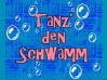 12a Episodenkarte-Tanz’ den Schwamm.jpg