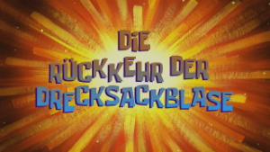 252b Episodenkarte-Die Rückkehr der Drecksackblase.jpg