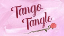 299a Episodenkarte-Tango Tangle.jpg