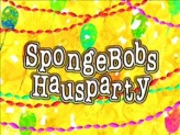SpongeBobs Hausparty