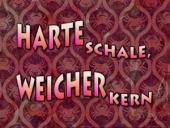 61b Episodenkarte-Harte Schale, weicher Kern.jpg