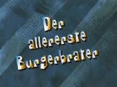 82a Episodenkarte-Der allererste Burgerbrater.jpg