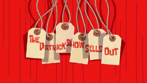 TPSS21a Episodenkarte The Patrick Show Sells Out.jpg